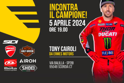 Tony Cairoli da Ermes Motors. Incontra il Campione!